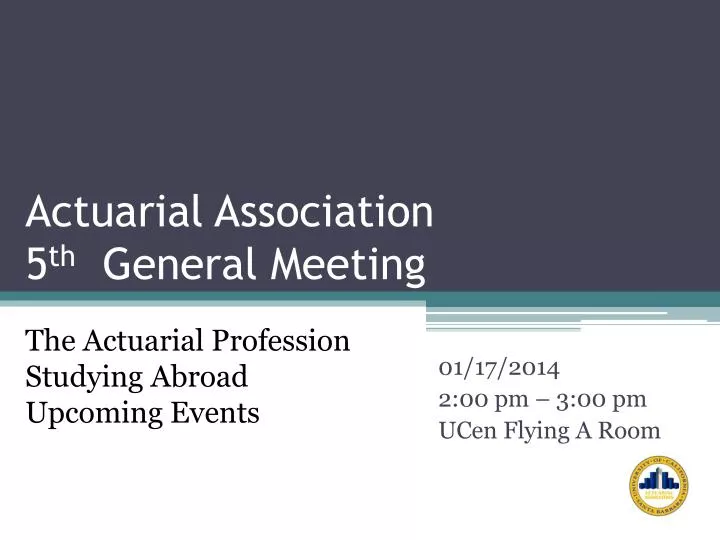 actuarial association 5 th general meeting