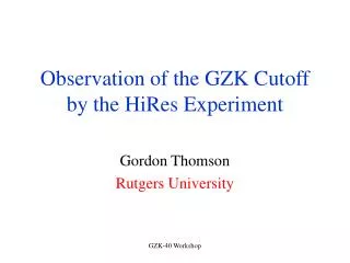 Observation of the GZK Cutoff by the HiRes Experiment