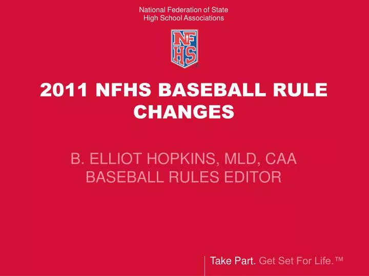2011 nfhs baseball rule changes