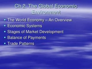 ch 2 the global economic environment