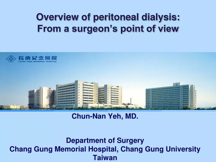overview of peritoneal dialysis from a surgeon s point of view
