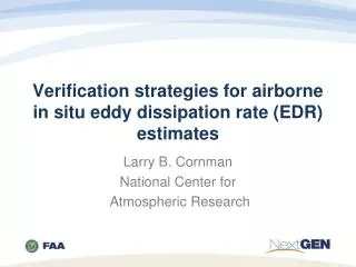 Verification strategies for airborne in situ eddy dissipation rate (EDR) estimates