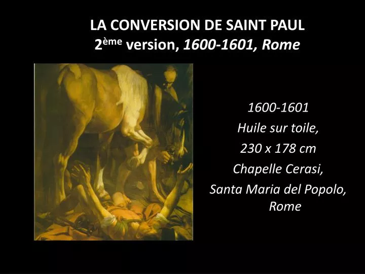 la conversion de saint paul 2 me version 1600 1601 rome