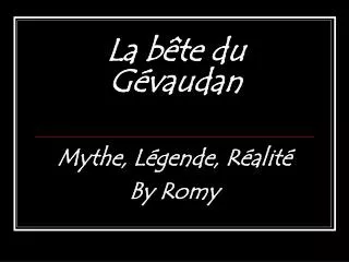 La bÃªte du GÃ©vaudan