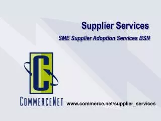 Supplier Services SME Supplier Adoption Services BSN