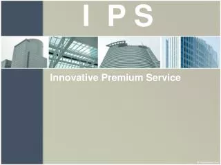 Innovative Premium Service