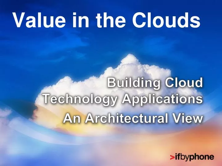 value in the clouds