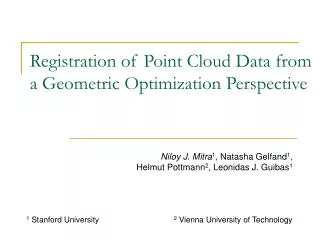 Registration of Point Cloud Data from a Geometric Optimization Perspective