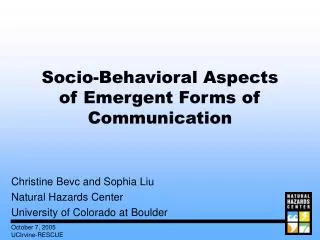 Socio-Behavioral Aspects of Emergent Forms of Communication