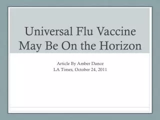 Universal Flu Vaccine May Be On the Horizon
