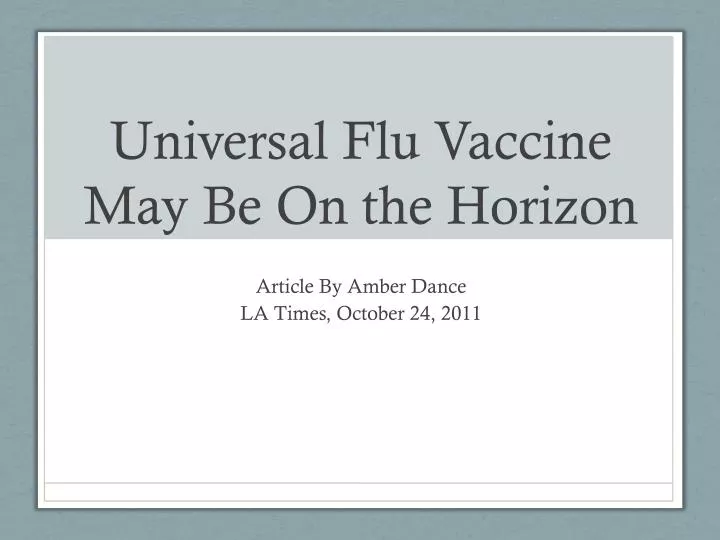 universal flu vaccine may be on the horizon