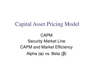 PPT - CAPITAL ASSET PRICING MODEL (CAPM) PowerPoint Presentation, Free ...