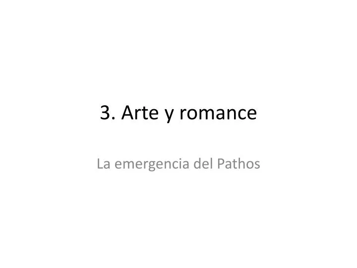 3 arte y romance
