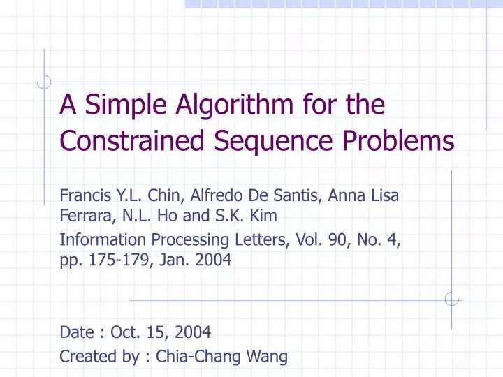 a simple algorithm for the constrained sequence problems