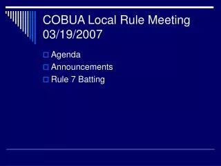 COBUA Local Rule Meeting 03/19/2007