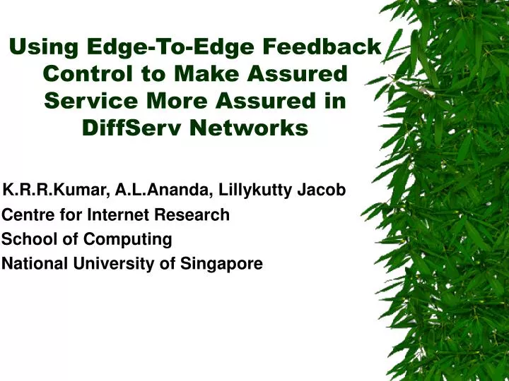 using edge to edge feedback control to make assured service more assured in diffserv networks