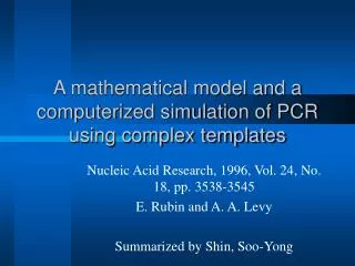 A mathematical model and a computerized simulation of PCR using complex templates
