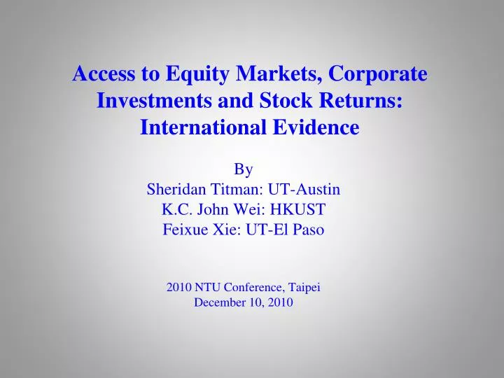 access to equity markets corporate investments and stock returns international evidence