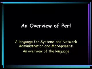 An Overview of Perl