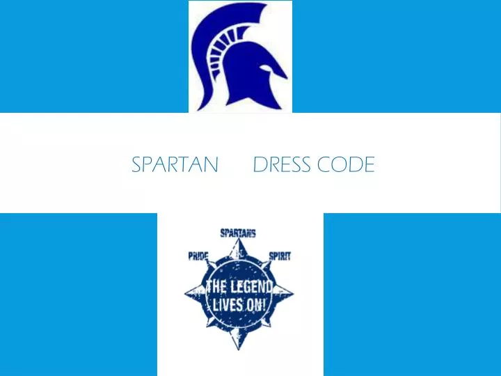 spartan dress code