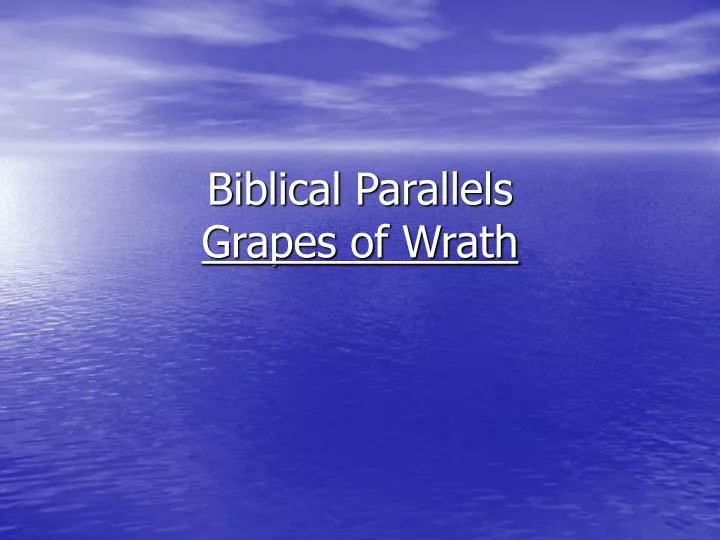 biblical parallels grapes of wrath