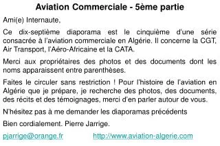 Aviation Commerciale - 5Ã¨me partie Ami(e) Internaute,
