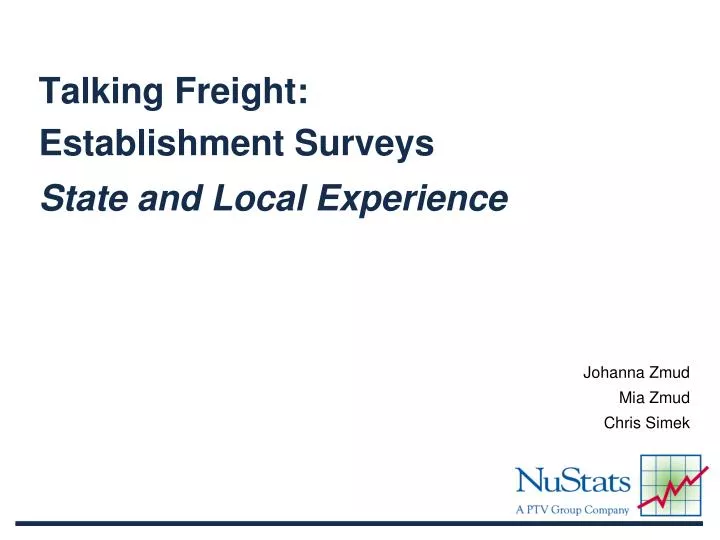 talking freight establishment surveys