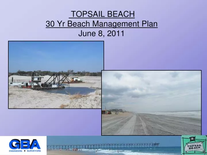 topsail beach 30 yr beach management plan june 8 2011