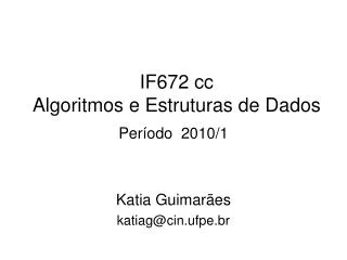 if672 cc algoritmos e estruturas de dados