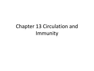 chapter 13 circulation and immunity