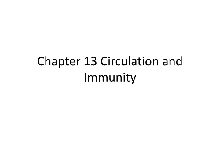 chapter 13 circulation and immunity