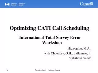 Optimizing CATI Call Scheduling