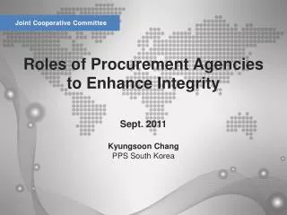 Roles of Procurement Agencies to Enhance Integrity