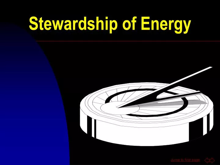 stewardship of energy