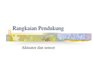 rangkaian pendukung