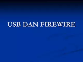 usb dan firewire