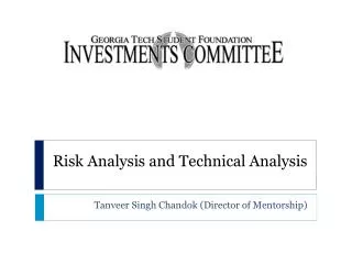 Risk Analysis and Technical Analysis