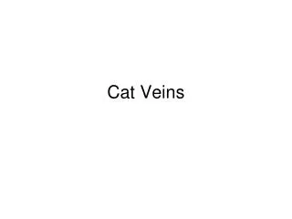 Cat Veins
