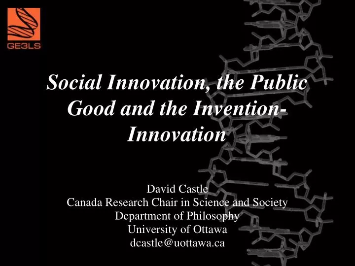 social innovation the public good and the invention innovation