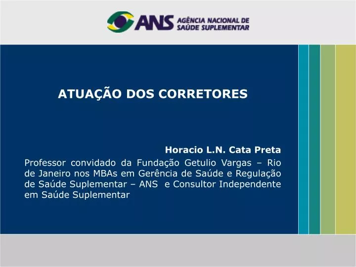 atua o dos corretores