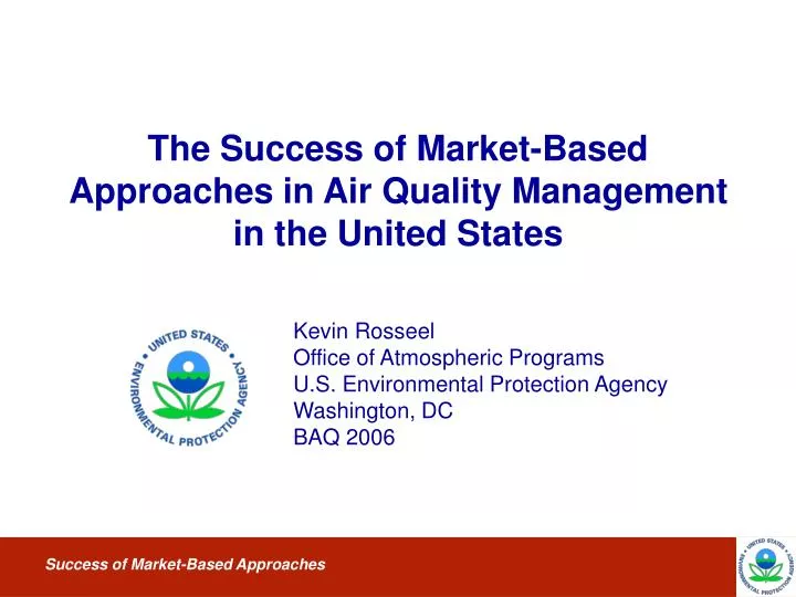 the success of market based approaches in air quality management in the united states