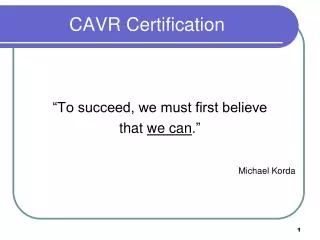 CAVR Certification