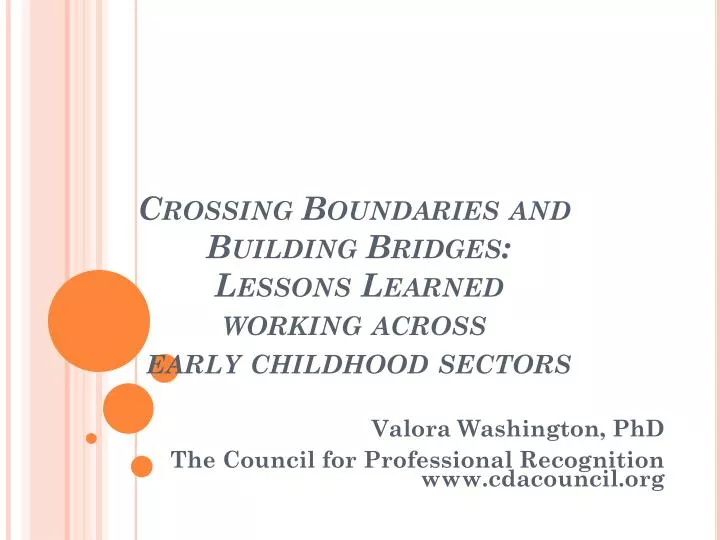 crossing boundaries and building bridges lessons learned working across early childhood sectors