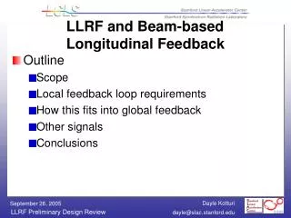 LLRF and Beam-based Longitudinal Feedback