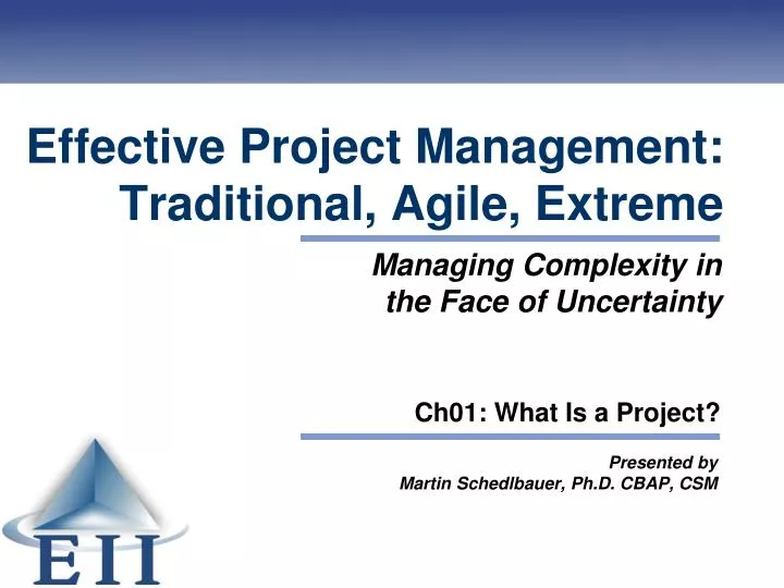 effective project management traditional agile extreme