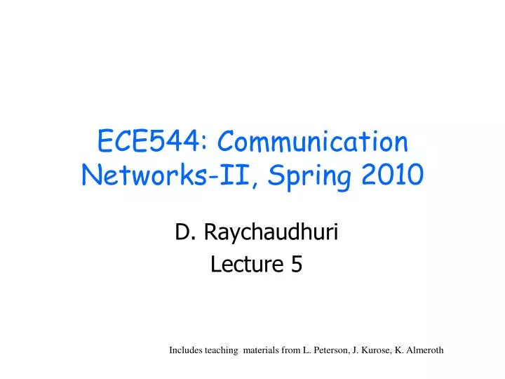 ece544 communication networks ii spring 2010