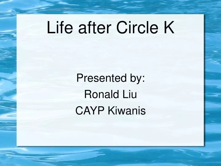 life after circle k