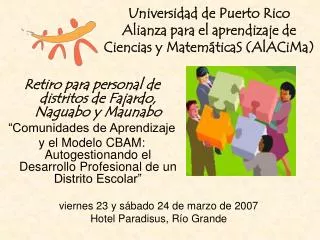 universidad de puerto rico alianza para el aprendizaje de ciencias y matem ticas alacima