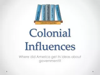 colonial influences