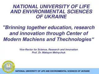 NATIONAL UNIVERSITY OF LIFE AND ENVIRONMENTAL SCIENCES OF UKRAINE